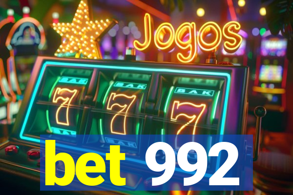 bet 992