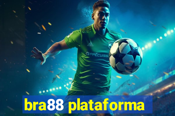 bra88 plataforma