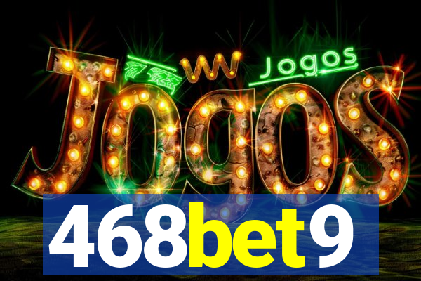 468bet9