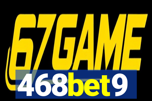 468bet9