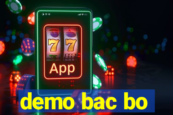 demo bac bo