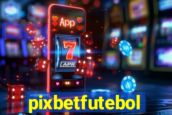 pixbetfutebol