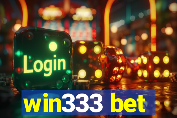 win333 bet