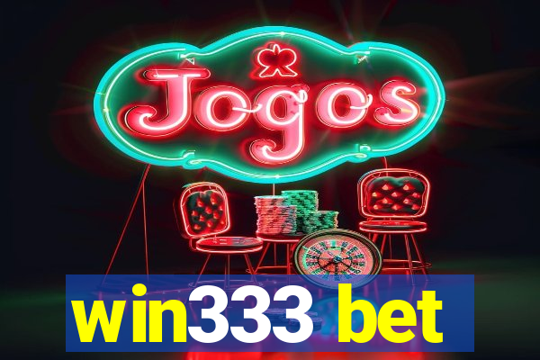 win333 bet