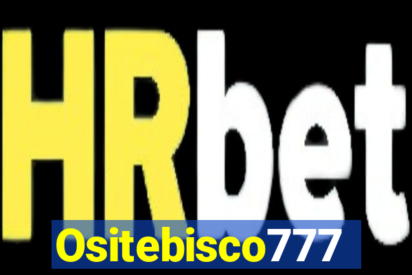 Ositebisco777