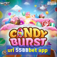 url 5588bet app