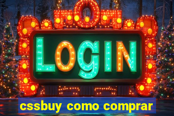 cssbuy como comprar