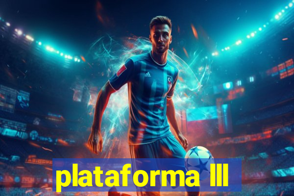 plataforma lll