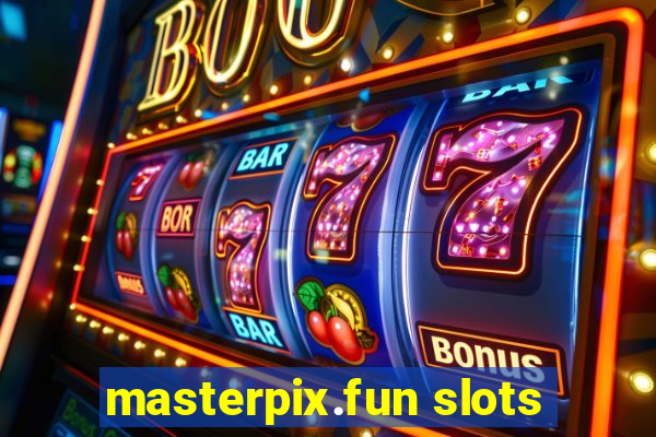 masterpix.fun slots