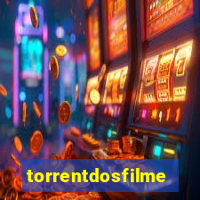 torrentdosfilmes.net