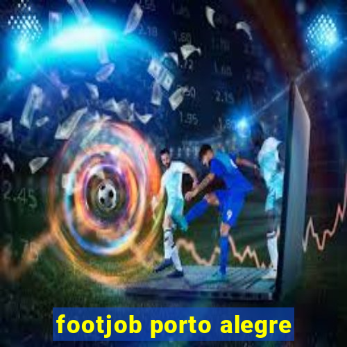 footjob porto alegre