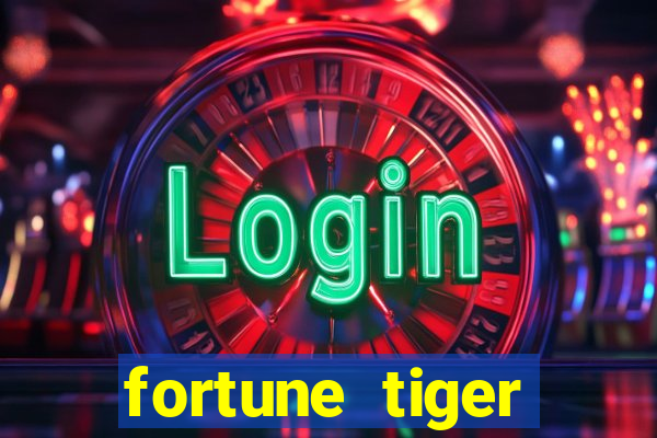 fortune tiger plataforma de 1 real