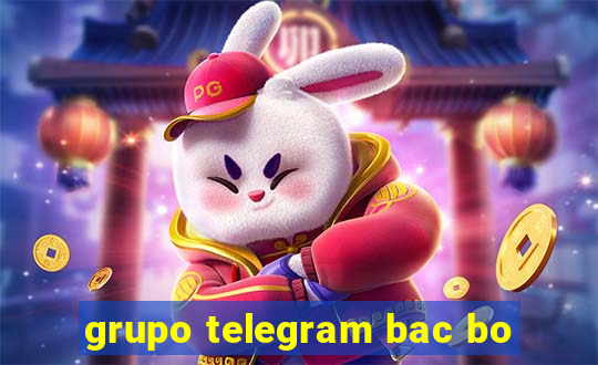 grupo telegram bac bo