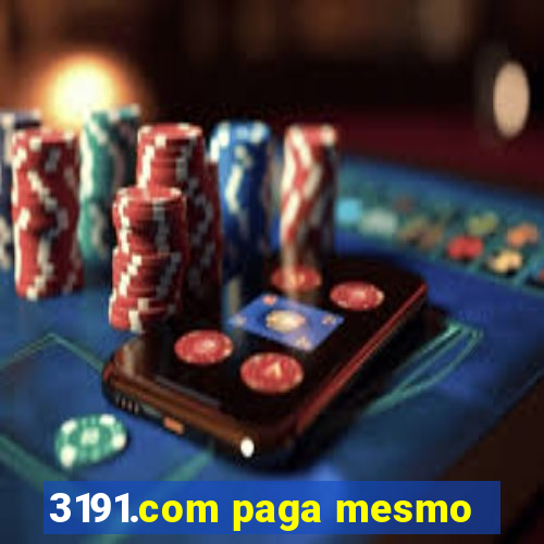 3191.com paga mesmo