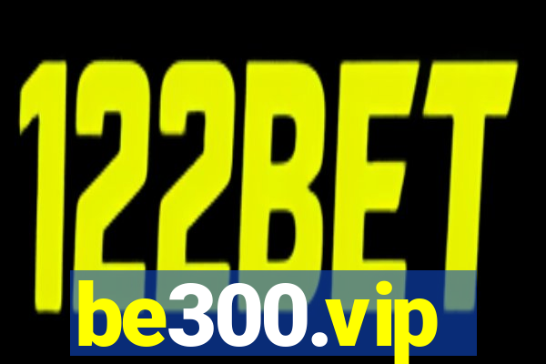 be300.vip