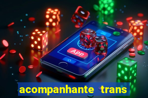 acompanhante trans de santos