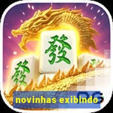 novinhas exibindo