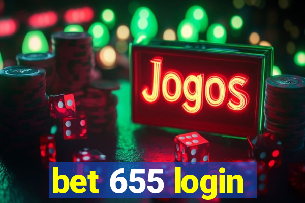 bet 655 login