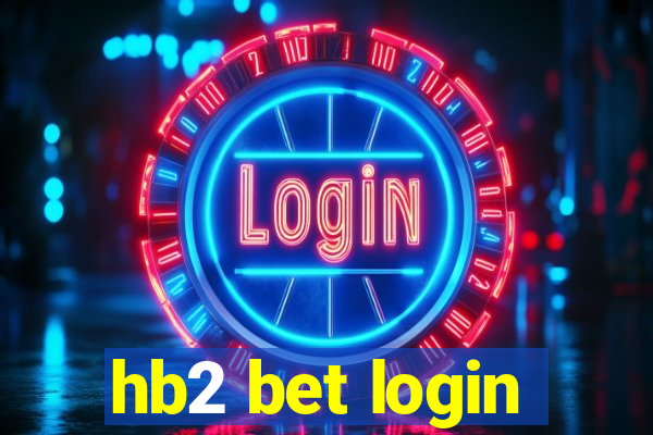 hb2 bet login