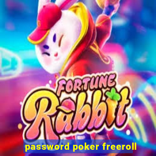 password poker freeroll