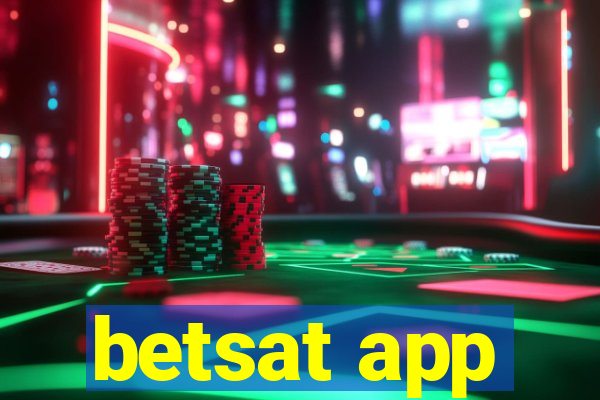 betsat app