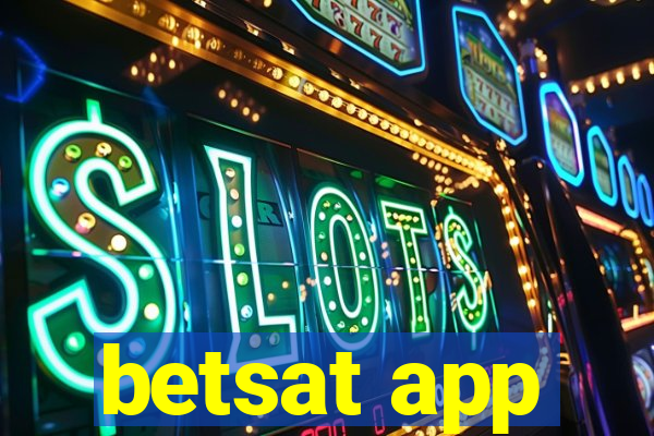 betsat app