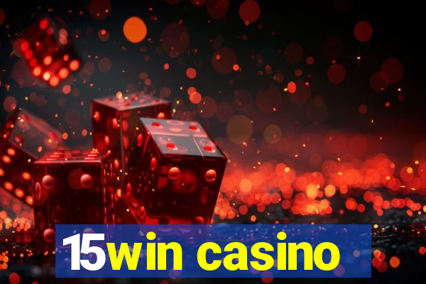 15win casino