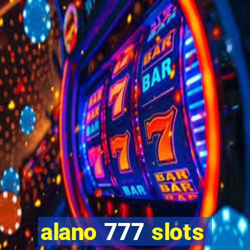 alano 777 slots