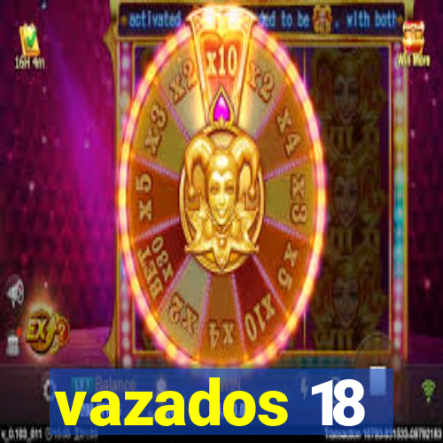 vazados 18