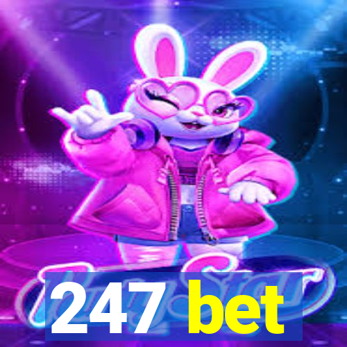 247 bet