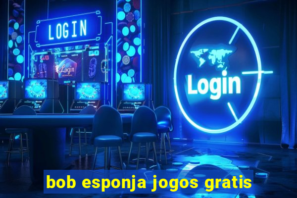 bob esponja jogos gratis