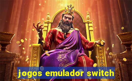 jogos emulador switch