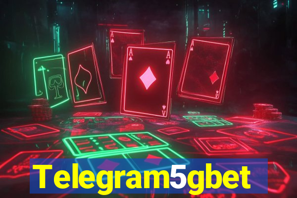 Telegram5gbet