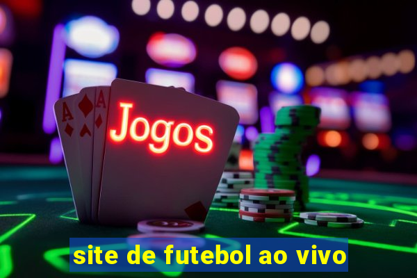 site de futebol ao vivo