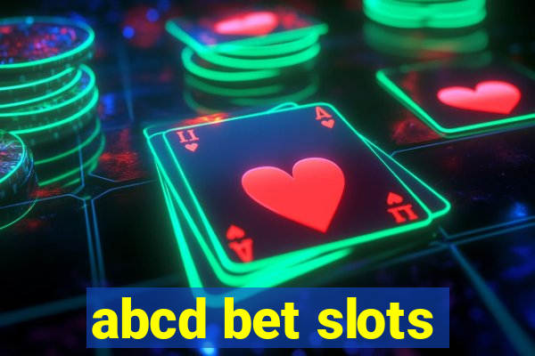 abcd bet slots