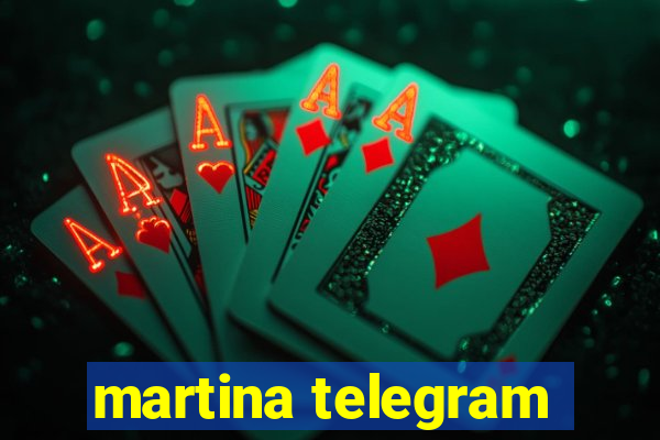 martina telegram