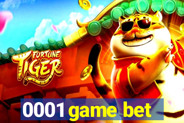 0001 game bet