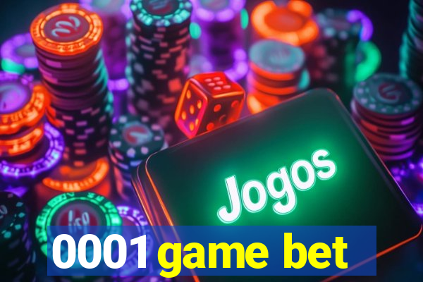 0001 game bet