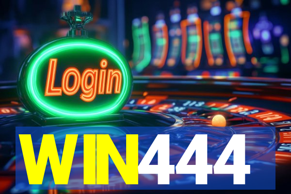 WIN444