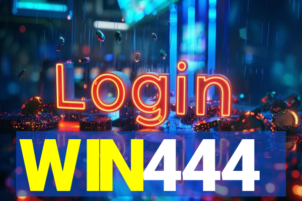 WIN444