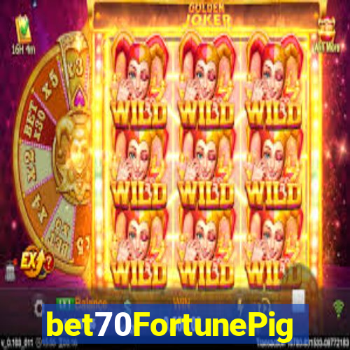 bet70FortunePig