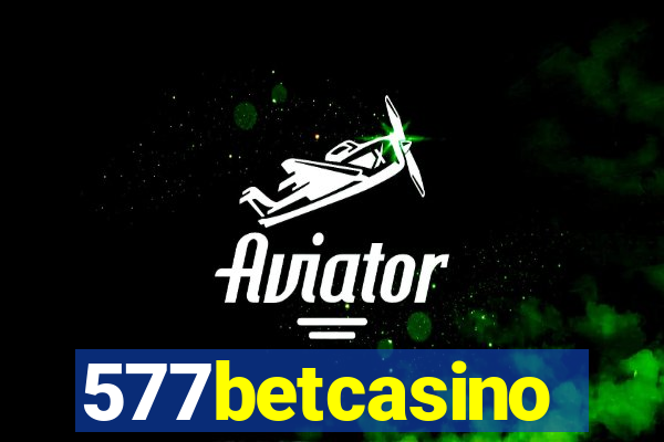 577betcasino