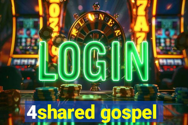 4shared gospel