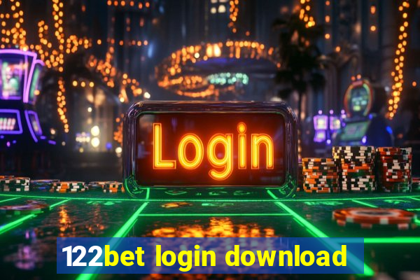 122bet login download