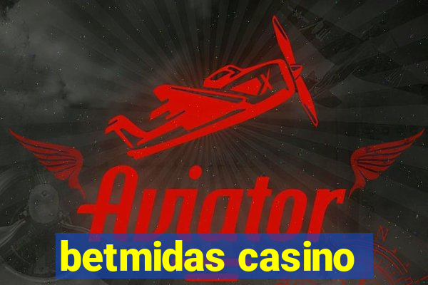 betmidas casino