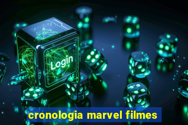 cronologia marvel filmes