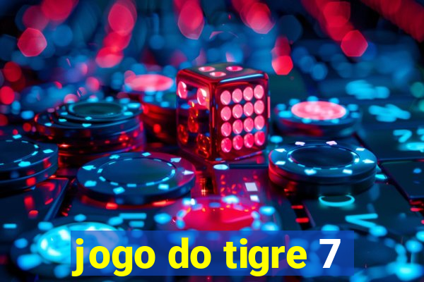 jogo do tigre 7