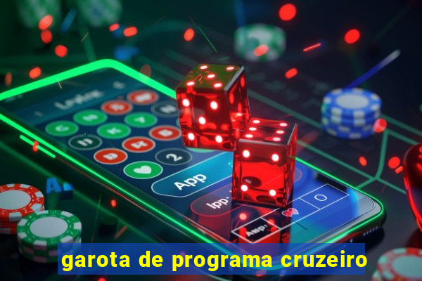 garota de programa cruzeiro