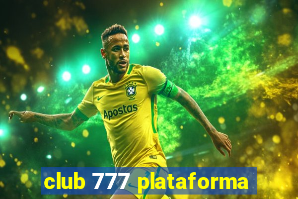 club 777 plataforma