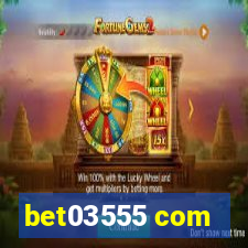 bet03555 com